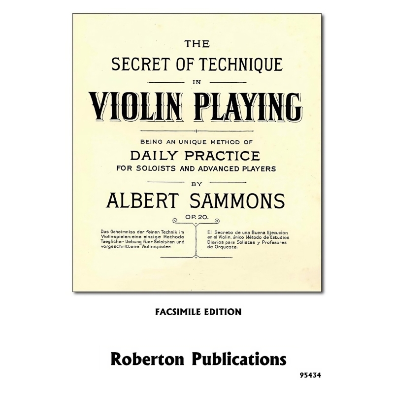 Sammons, Albert - The Secret of Technique in Violin Playing