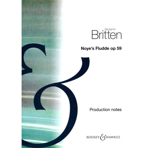 Britten, Benjamin - Noye's...