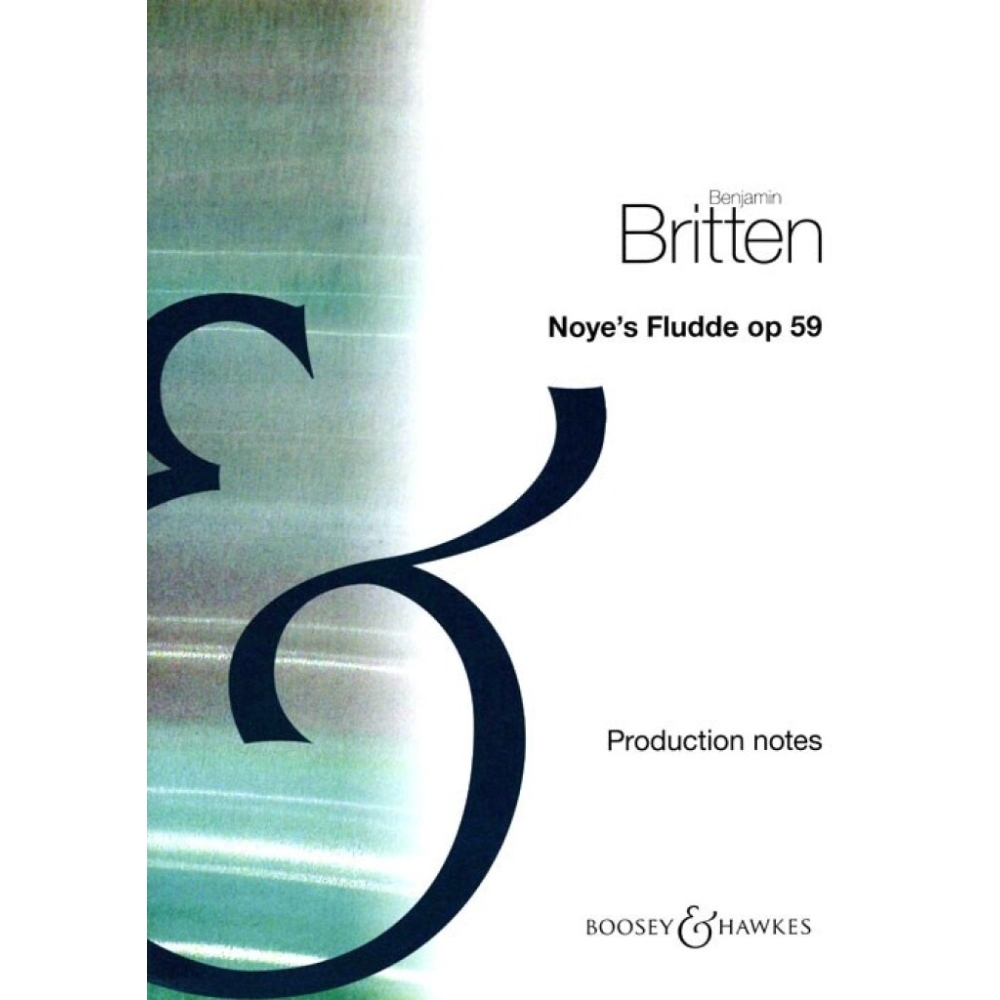Britten, Benjamin - Noye's Fludde op. 59 