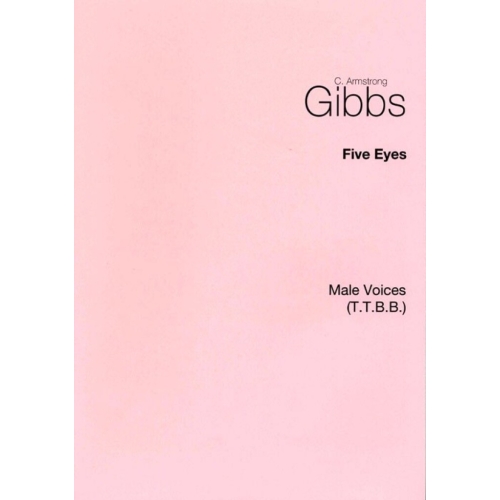 Gibbs, Cecil Armstrong - Five Eyes