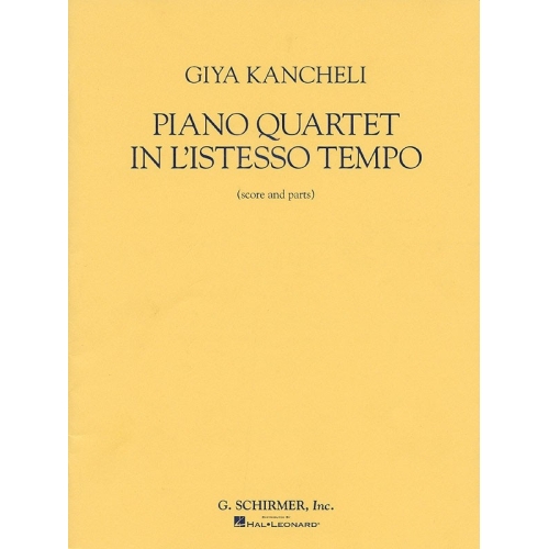 Kancheli, Giya - Piano Quartet: Violin, Viola, Cello and Piano
