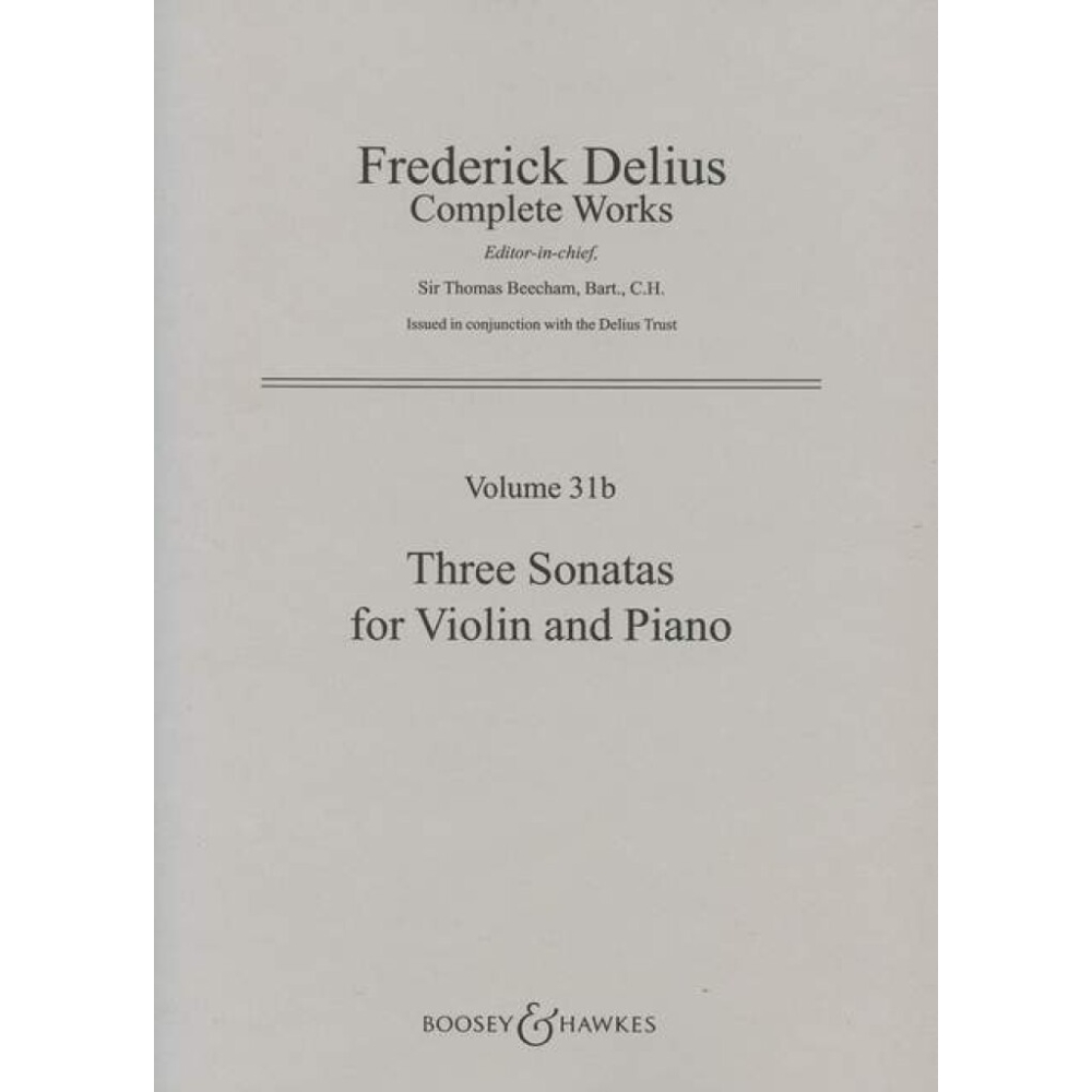 Delius, Frederick - Three Sonatas