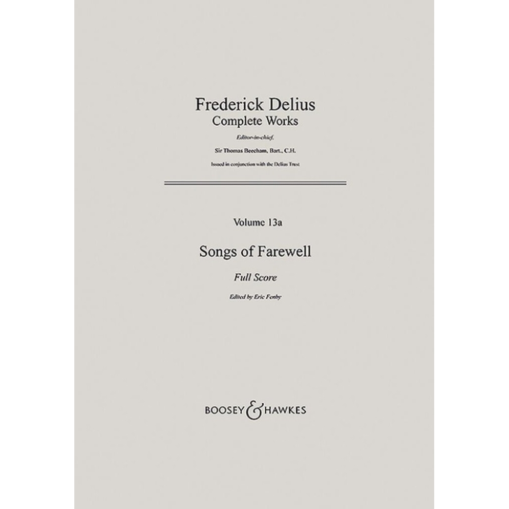 Delius, Frederick - Songs of Farewell GA II/13a
