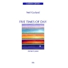 Gardner, Neil - Five Times of Day 