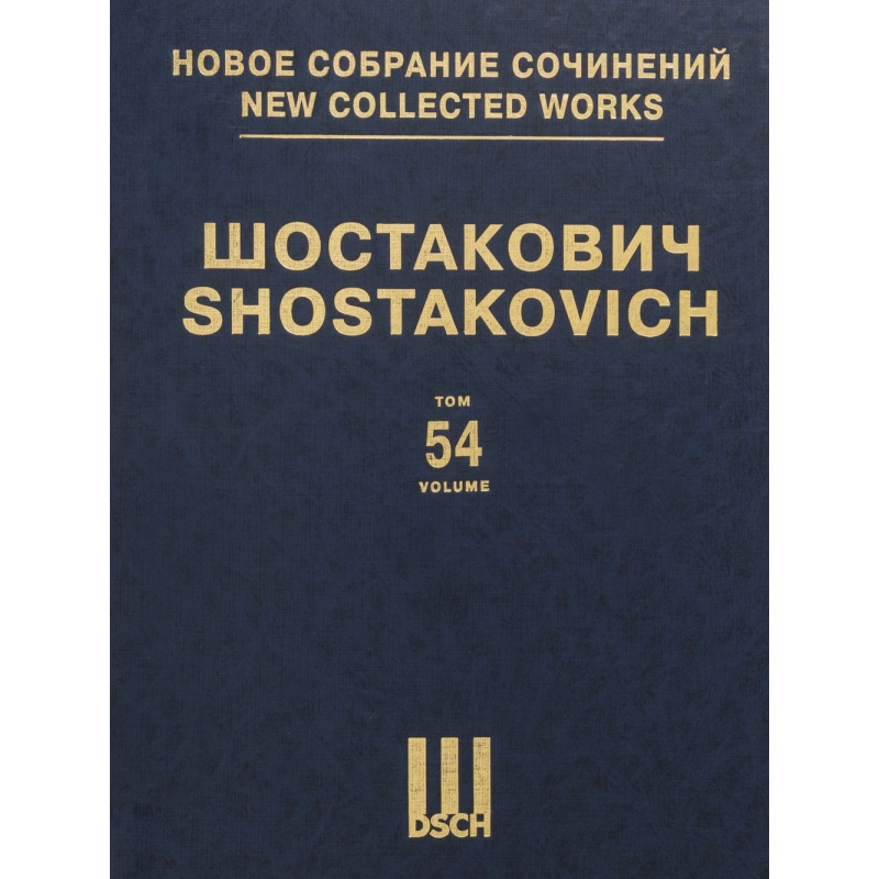 Shostakovich, Dmitri - New Collected Works Vol. 054 Vol. 54