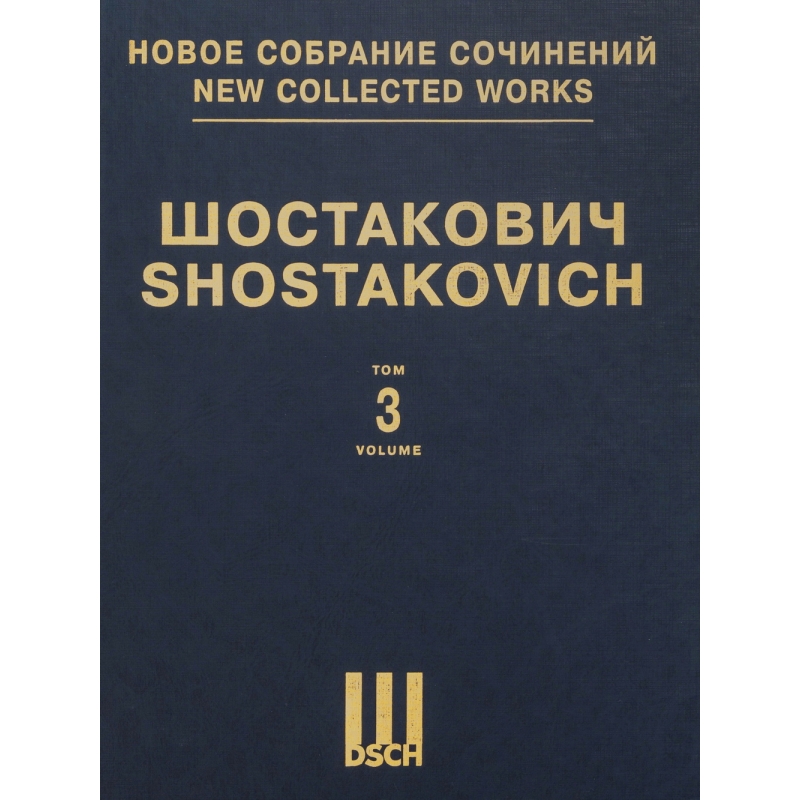 Shostakovich: Symphony No. 3 “The First of May”. Op. 20 & Unfinished Symphony of 1934. (Fragment Adagio) - Score