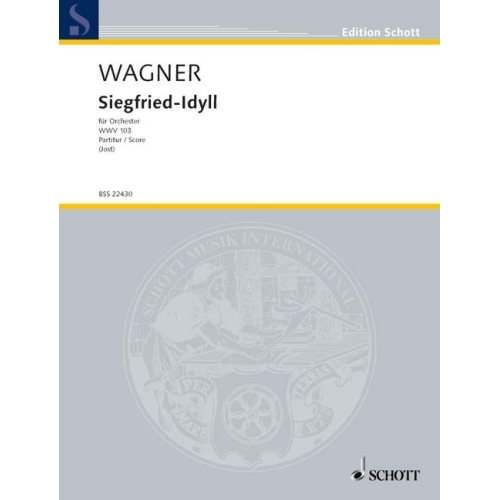Wagner, Richard - Siegfried-Idyll  WWV 103