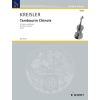 Kreisler, Fritz - Tambourin Chinois op. 3