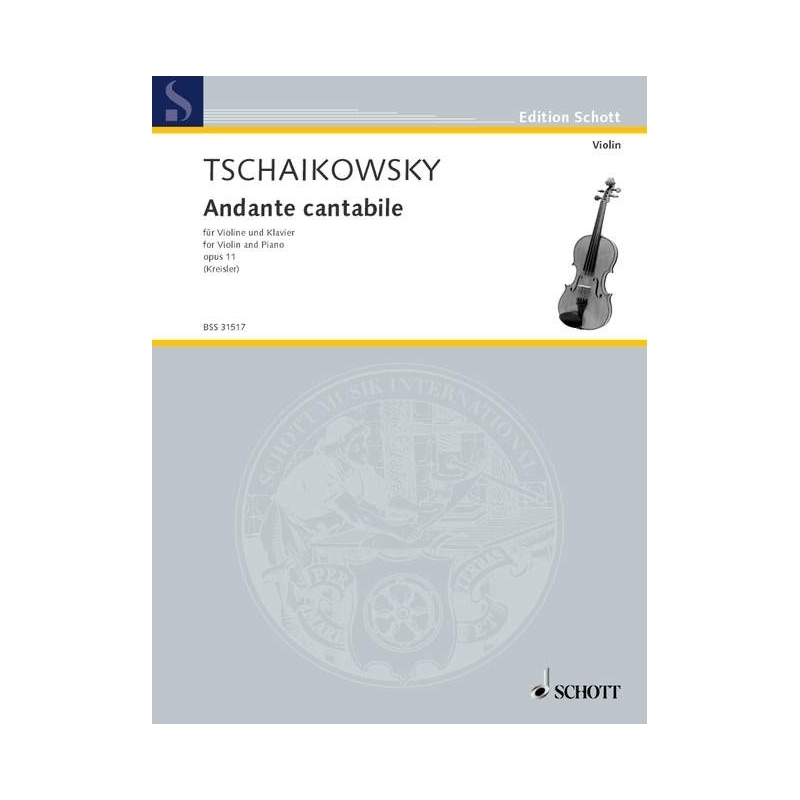 Tchaikovsky, Peter Iljitsch - Andante cantabile op. 11