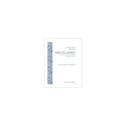 Jacob, Gordon - Miscellanies 