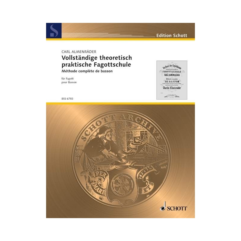 Almenraeder, Carl - Vollständige theoretisch praktische Fagottschule 