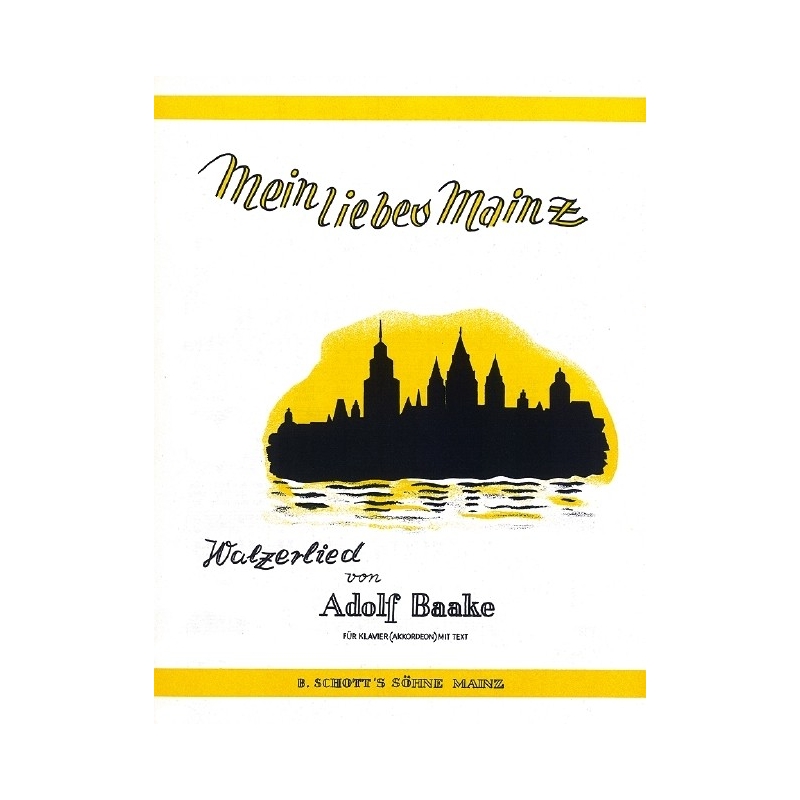 Baake, Adolf - My love Mainz 