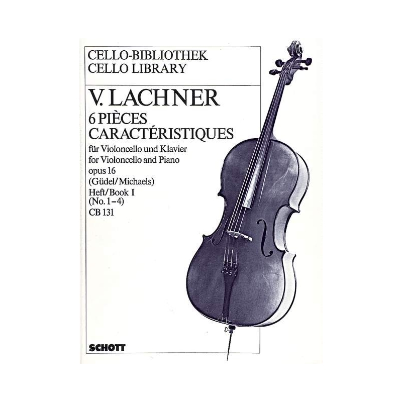 Lachner, Vinzenz - Six Characteristic pieces op. 16 Vol. 1