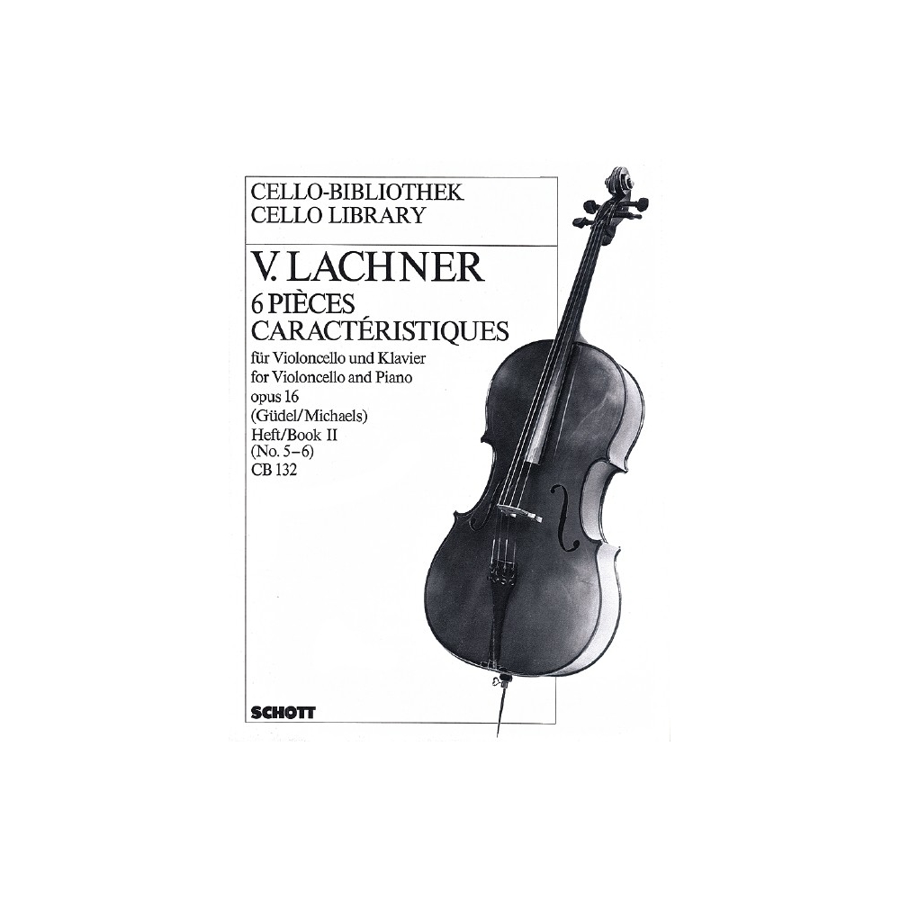 Lachner, Vinzenz - 6 Characteristic pieces op. 16 Vol. 2