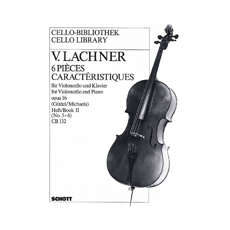 Lachner, Vinzenz - 6 Characteristic pieces op. 16 Vol. 2