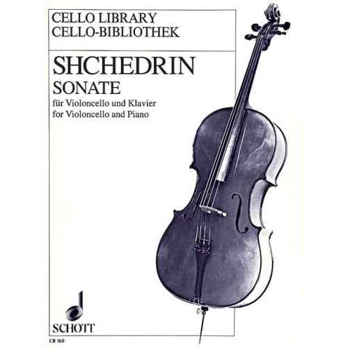 Shchedrin, Rodion - Cello Sonata
