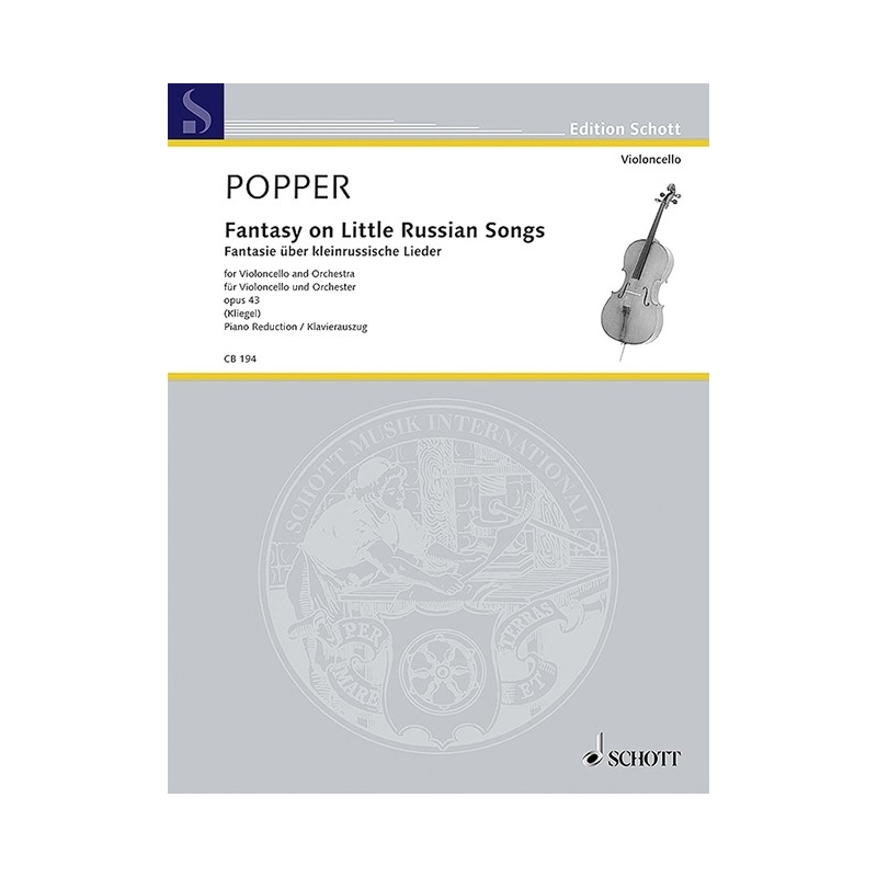 Popper, David - Fantasy on Little Russian Songs op. 43