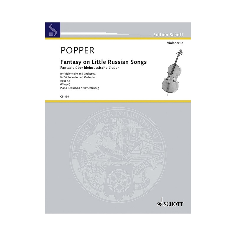 Popper, David - Fantasy on Little Russian Songs op. 43 