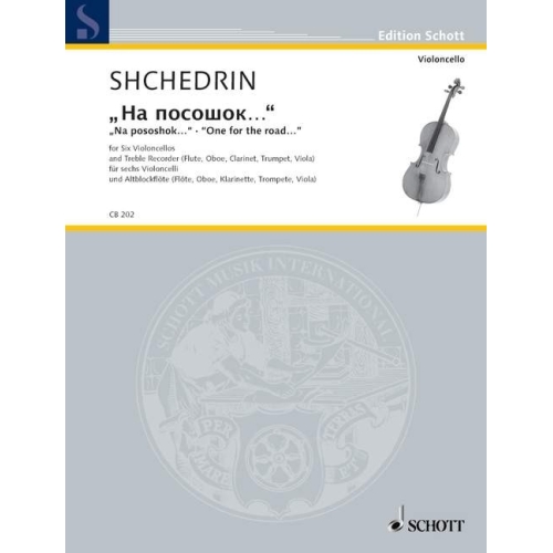 Shchedrin, Rodion - Na pososhok - One for the Road