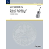 Shchedrin, Rodion - Ancient Melodies of Russian Folk Songs