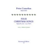 Cornelius, Peter - Four Christmas Songs op.8 