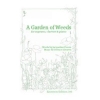 Greaves, Terence - A Garden of Weeds 