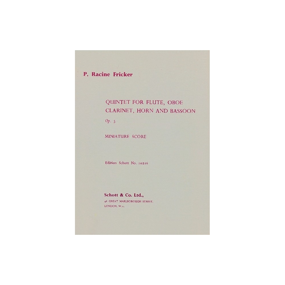 Fricker, Peter Racine - Wind Quintet op. 5 