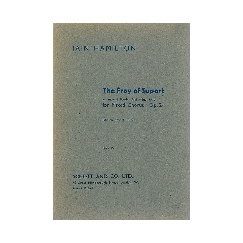 Hamilton, Iain - The Fray of Support op. 21