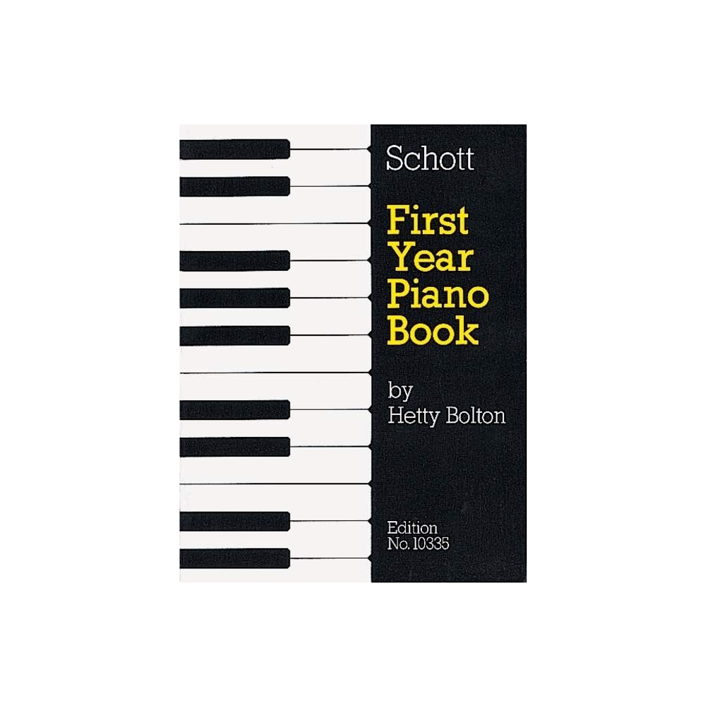 First Year Piano Book   Vol. 1 - Tunes From The Past