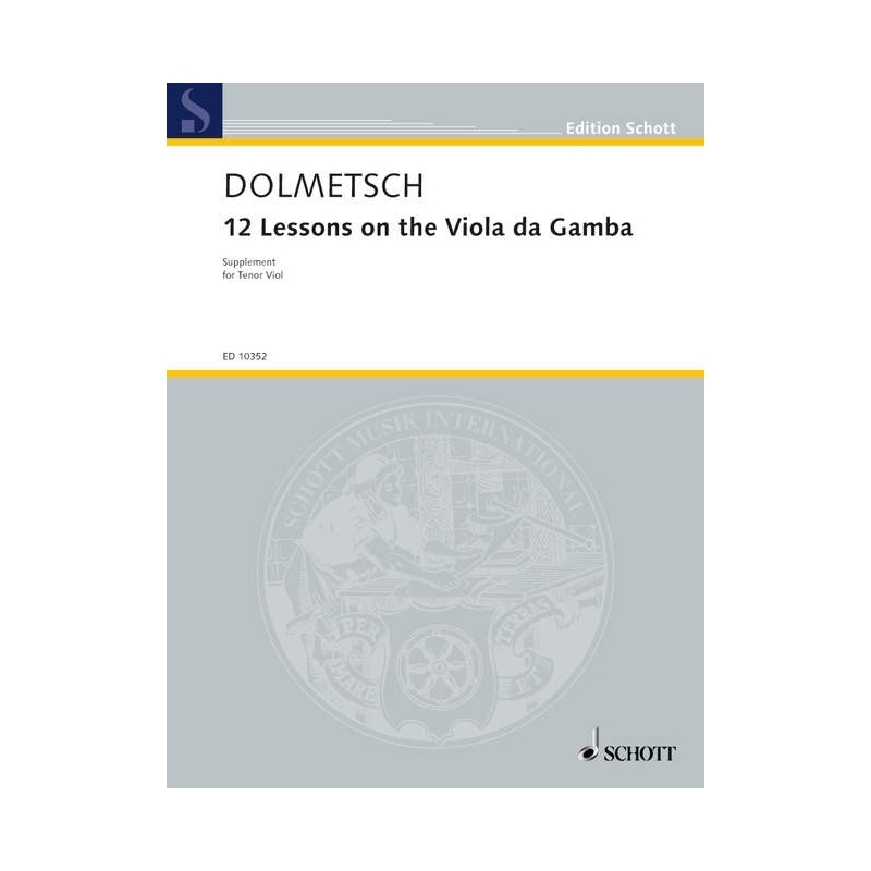 Dolmetsch, Nathalie - Twelve Lessons on the Viola da Gamba 