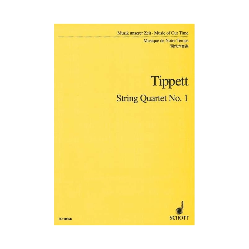 Tippett, Sir Michael - String Quartet No. 1 