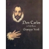 Verdi, Giuseppe - Don Carlo