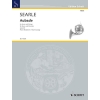 Searle, Humphrey - Aubade op. 28 