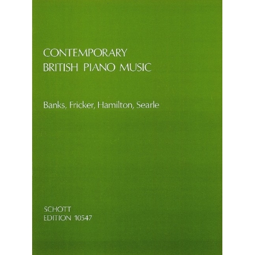 Fricker, Peter Racine / Banks, Donald / Hamilton, Iain / Searle, Humphrey - Contemporary British Piano Music