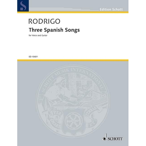 Rodrigo, Joaquín - Three Spanish Songs