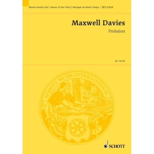 Maxwell Davies, Sir Peter - Prolation