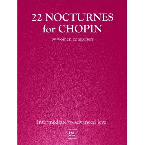 22 Nocturnes for Chopin