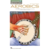 Banjo Aerobics