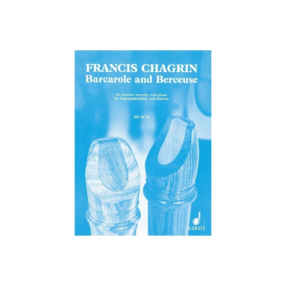 Chagrin, Francis - Barcarole and Berceuse 