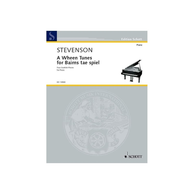 Stevenson, Ronald - A Wheen Tunes for Bairns tae spiel 