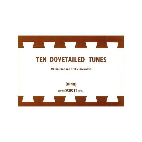 10 Dovetailed Tunes 