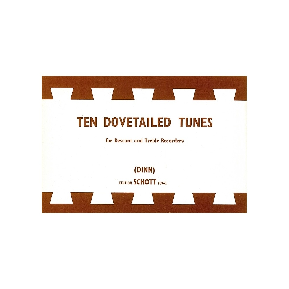 10 Dovetailed Tunes 