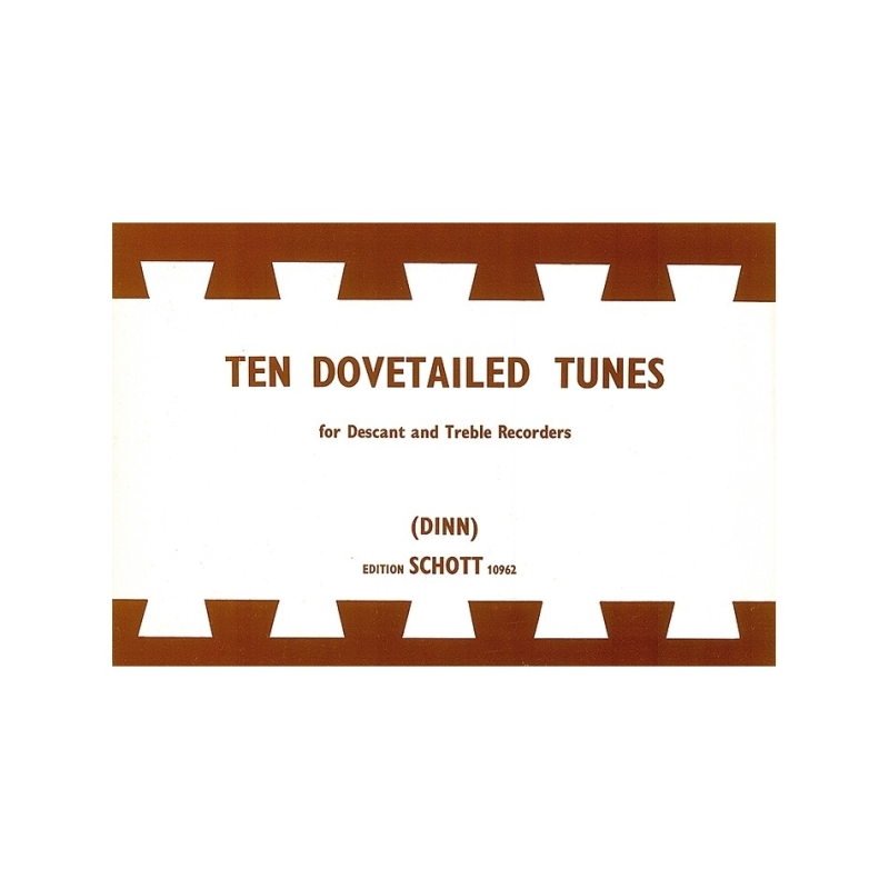 10 Dovetailed Tunes 