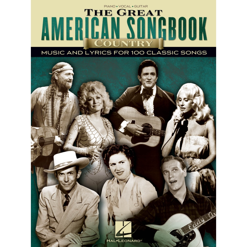 The Great American Songbook: Country Music And Lyrics For 100 Classic Songs -