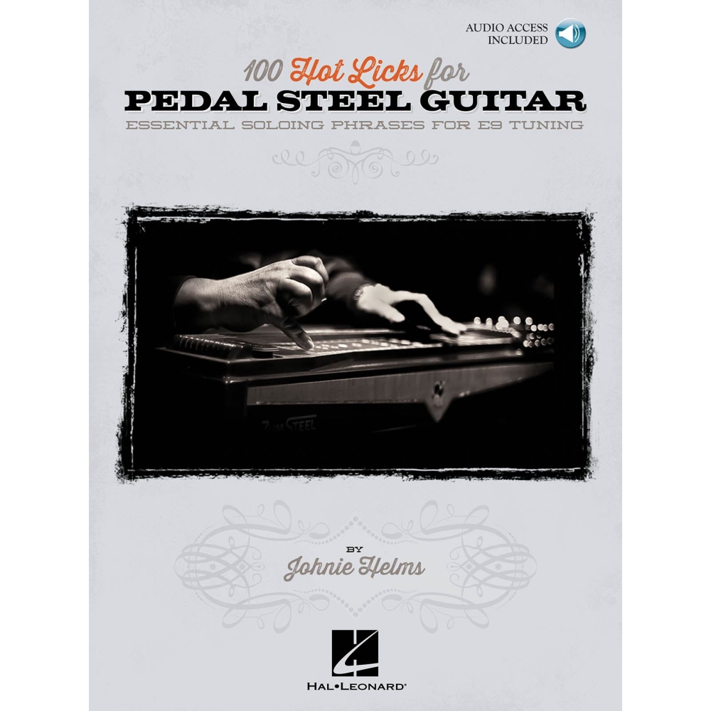 100 Hot Licks For Pedal Steel Guitar