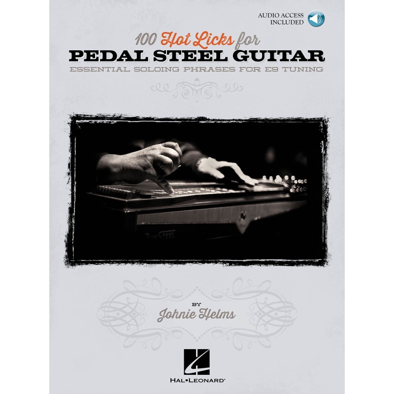 100 Hot Licks for Pedal Steel Guitar