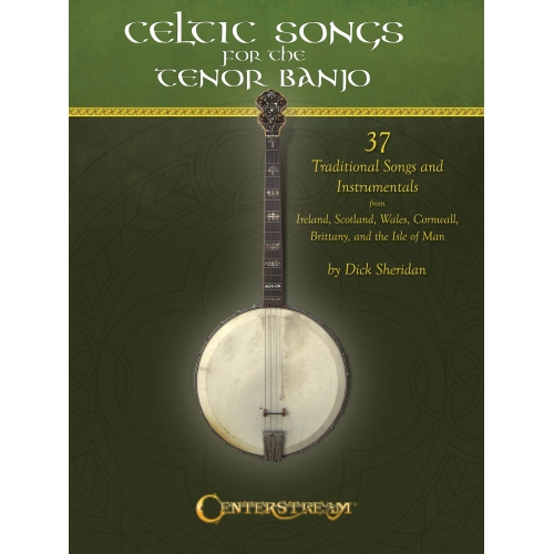 Celtic Songs For The Tenor Banjo -