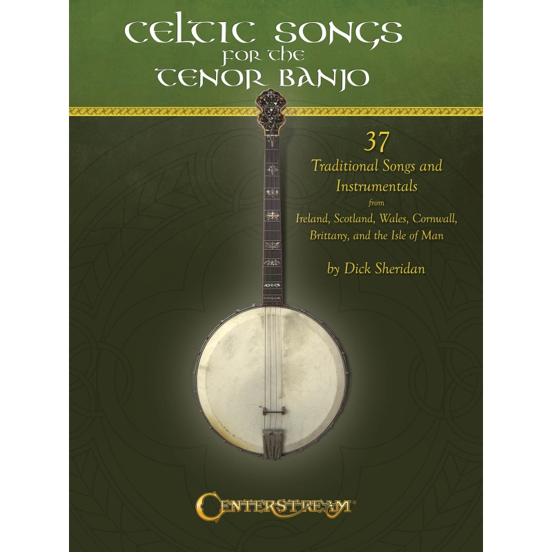 Sheridan, Dick - Celtic Songs for the Tenor Banjo
