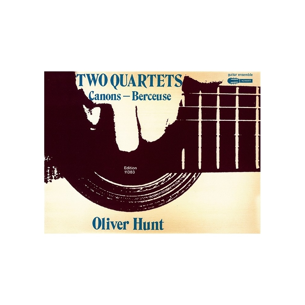 Hunt, Oliver - Two Quartets 