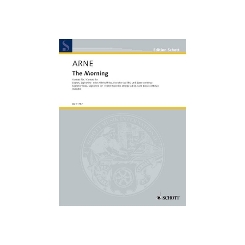 Arne, Thomas Augustine - Cantata "The Morning" RV 13 